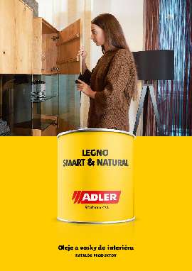 ADLER katalóg Legno Smart & Natural: oleje a vosky na drevo